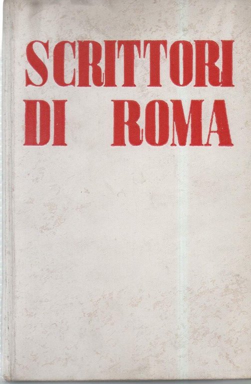 SCRITTORI DI ROMA (1938)