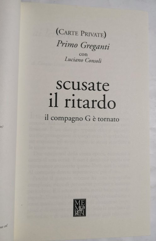Scusate il ritardo - Il compagno G è tornato