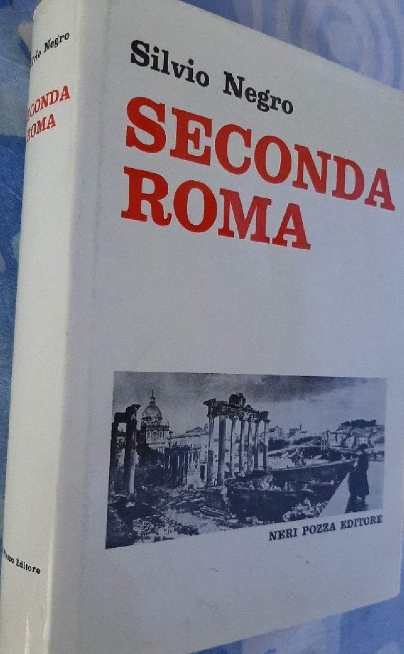 SECONDA ROMA 1850-1870 ( 1966)