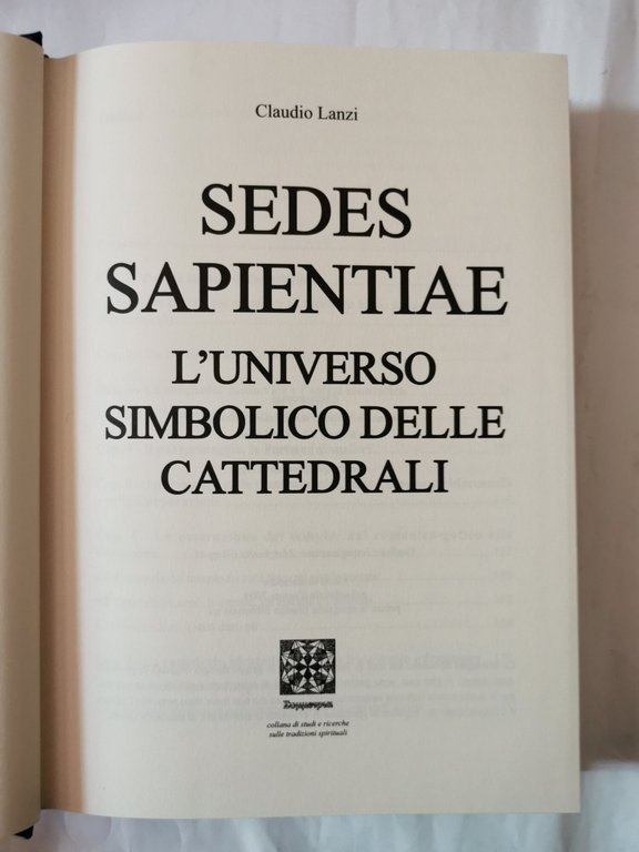 Sede Sapientiae - L'universo simbolico delle Cattedrali