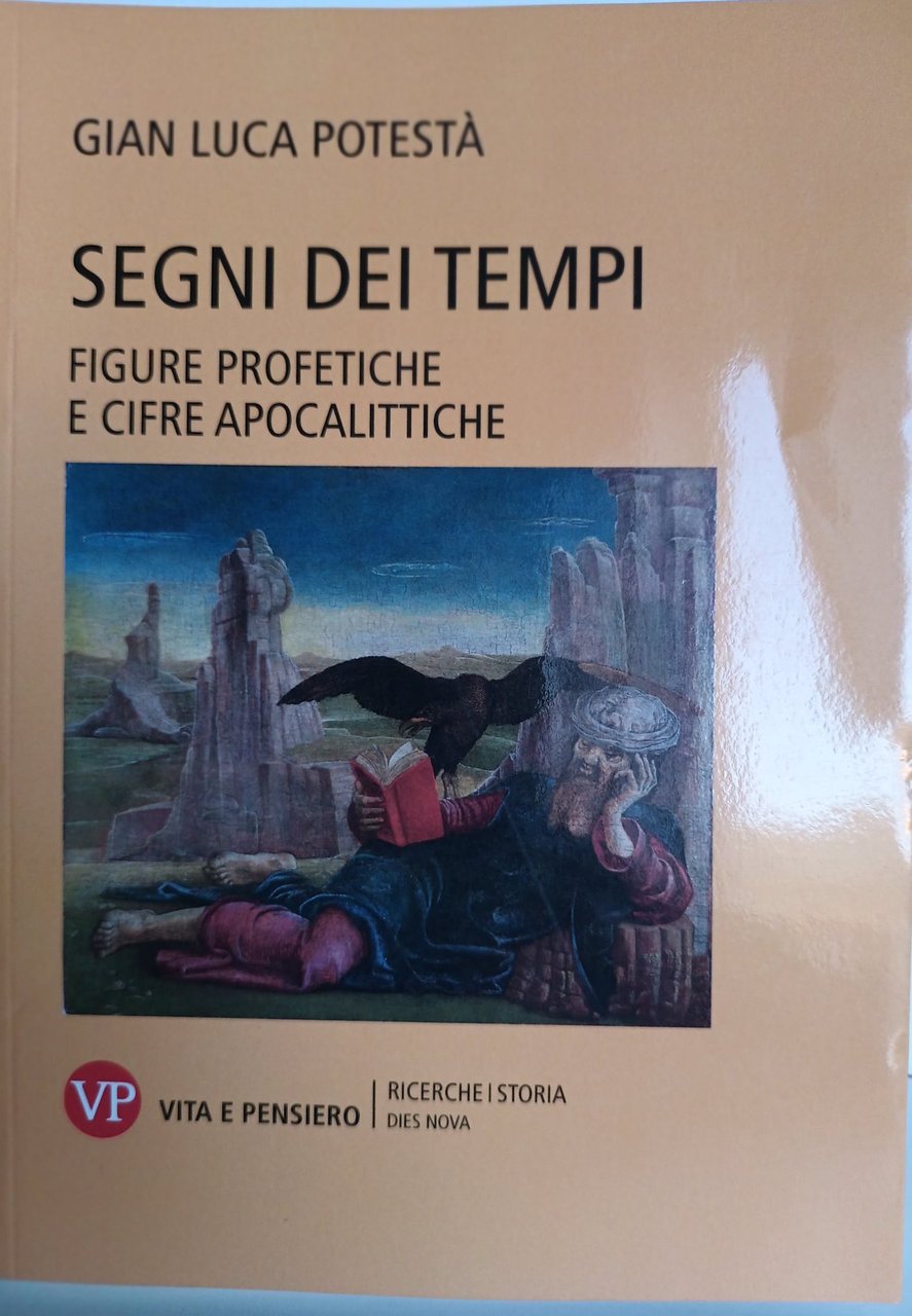 Segni dei tempi - figure profetiche e cifre apocalittiche