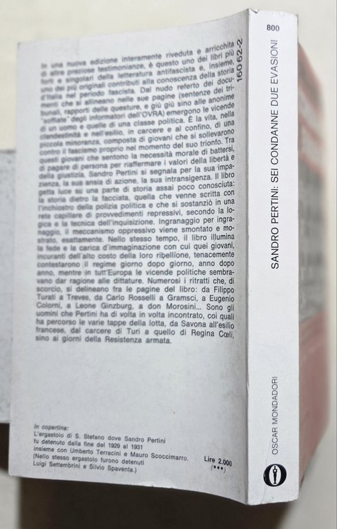 Sei condanne due evasioni | Immagine Gallery 3