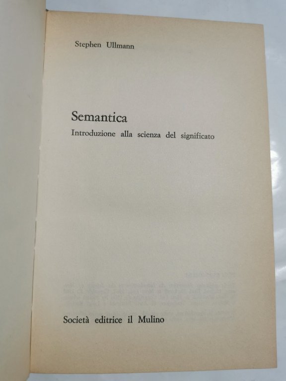 Semantica - Introduzione alla scienza del significato