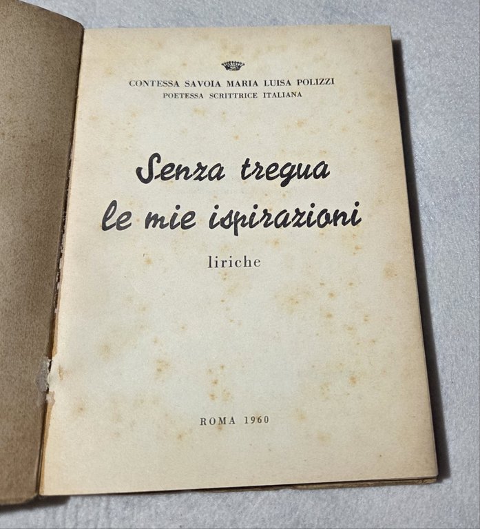 Senza tregua le mie ispirazioni - Liriche | Immagine Gallery 2