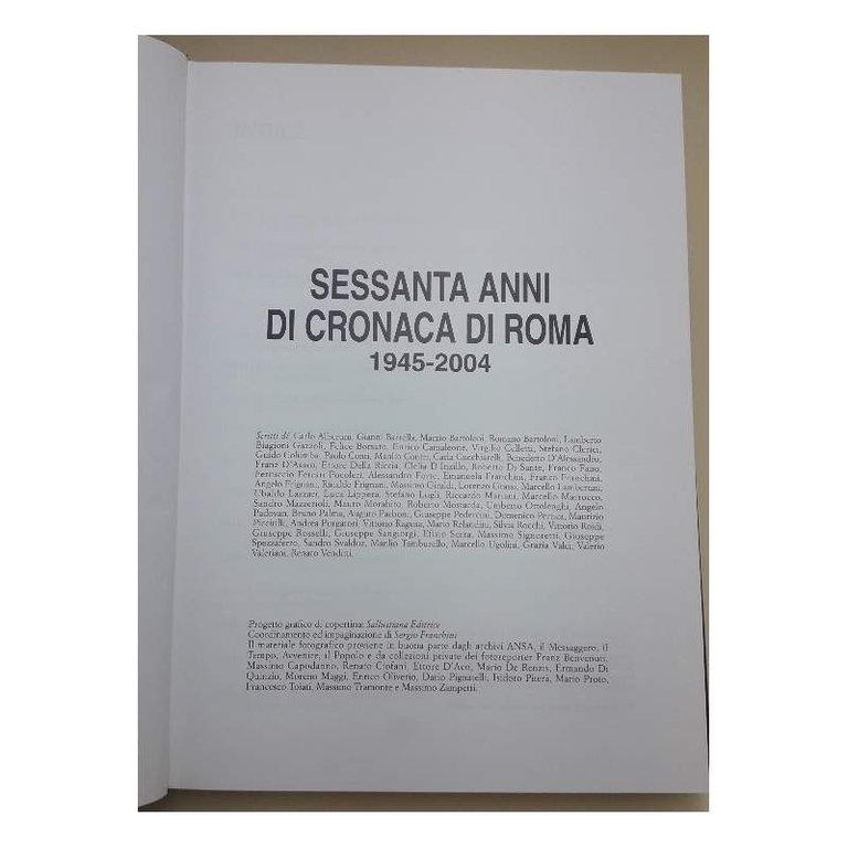 SESSANTA ANNI DI CRONACA DI ROMA- 1945-2004(2004)