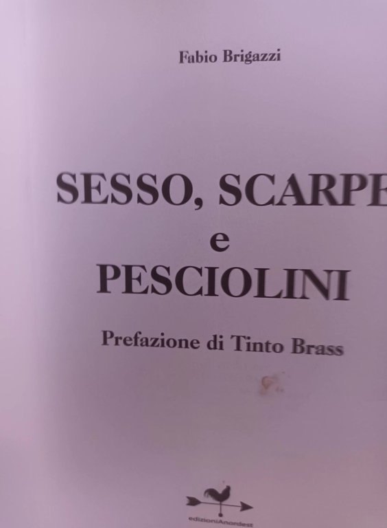 Sesso, scarpe e pesciolini