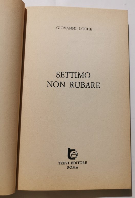 Settimo non rubare