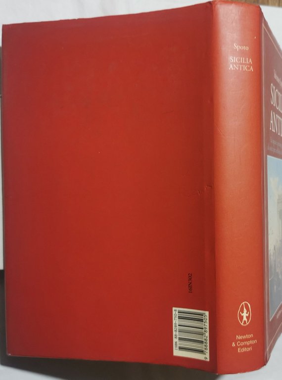 Sicilia antica. Usi, costumi e personaggi dalla Preistoria alla società …