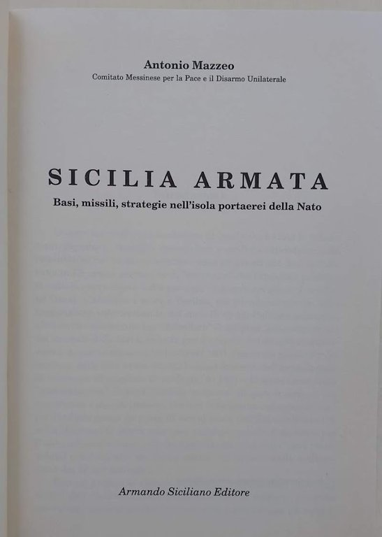 SICILIA ARMATA-BASI, MISSILI, STRATEGIE NELL'ISOLA PORTAEREI DELLA NATO(1991)