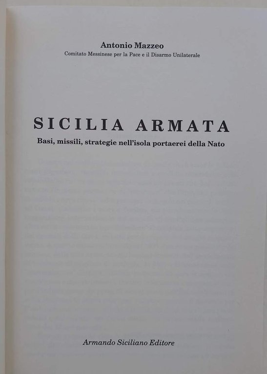 SICILIA ARMATA-BASI, MISSILI, STRATEGIE NELL'ISOLA PORTAEREI DELLA NATO(1991)