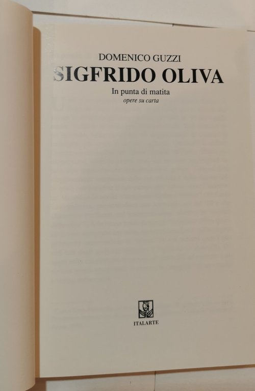 Sigfrido Oliva - in punta di matita, opere su carta