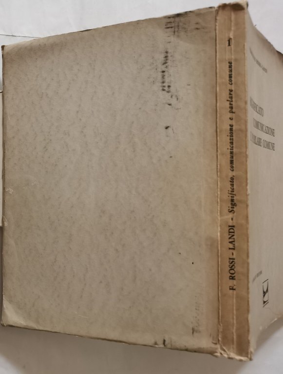 Significato , comunicazione e parlare comune