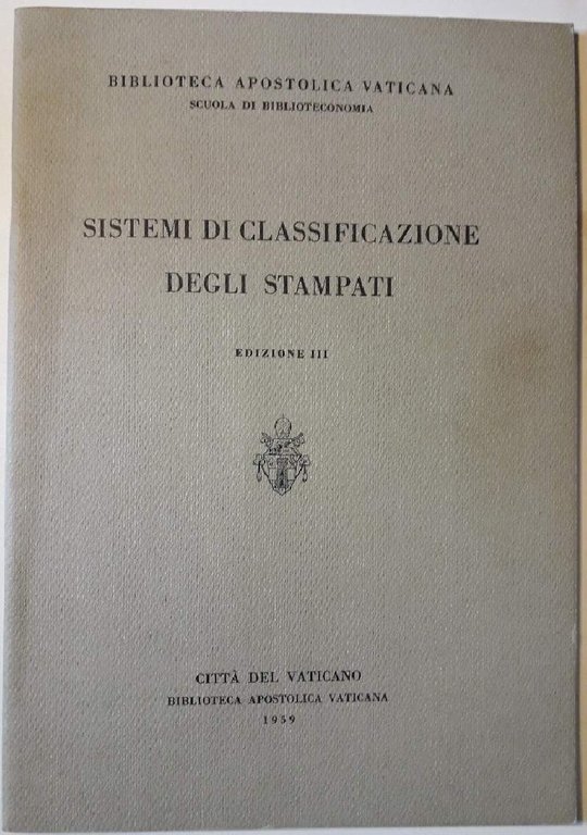 SISTEMI DI CLASSIFICAZIONE DEGLI STAMPATI(1959)