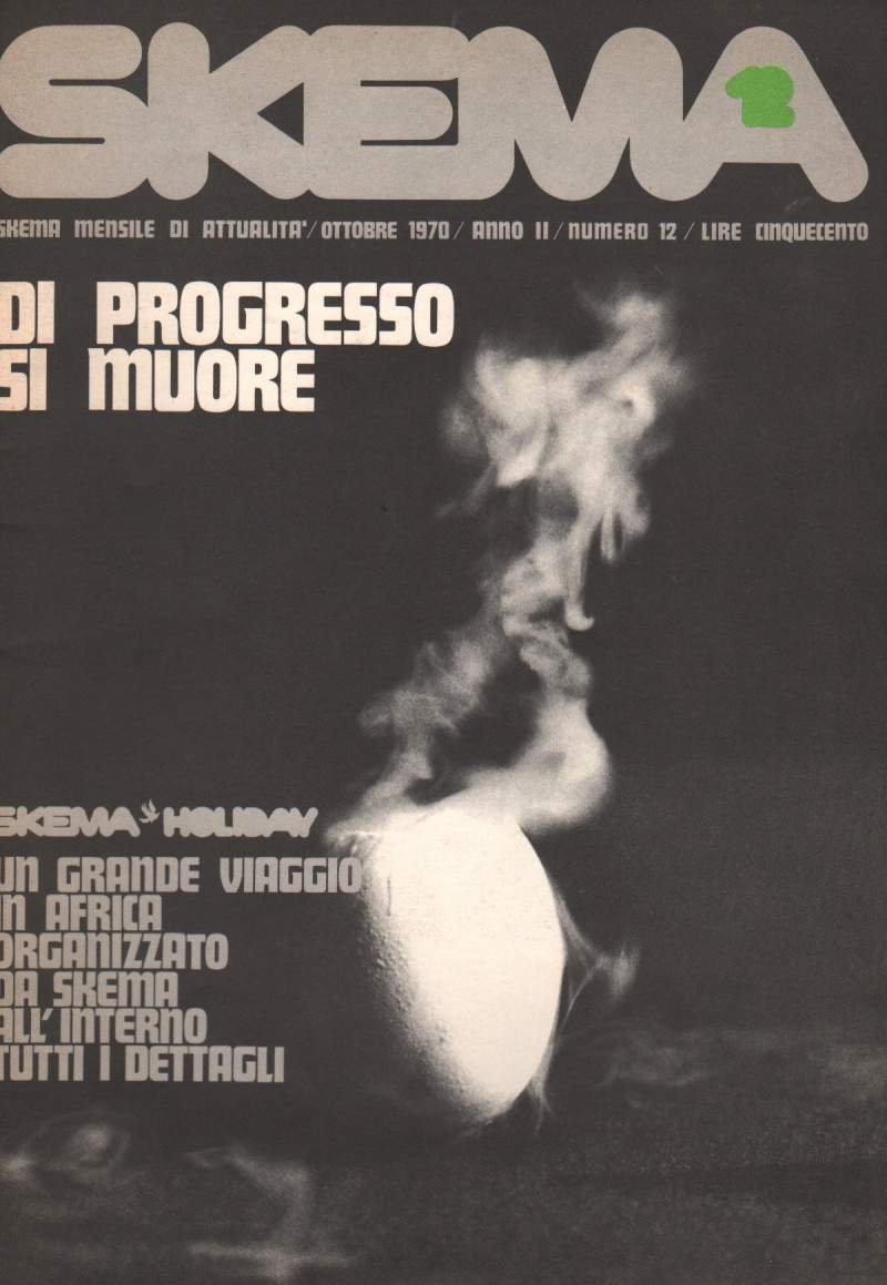 SKEMA - OTTOBRE 1970 ANNO II NUMERO 12