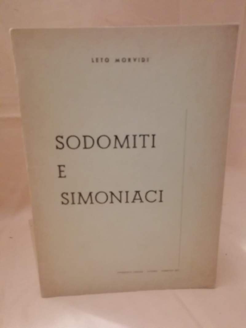 SODOMITI E SIMONIACI Difesa di Brunetto Latini (1972)