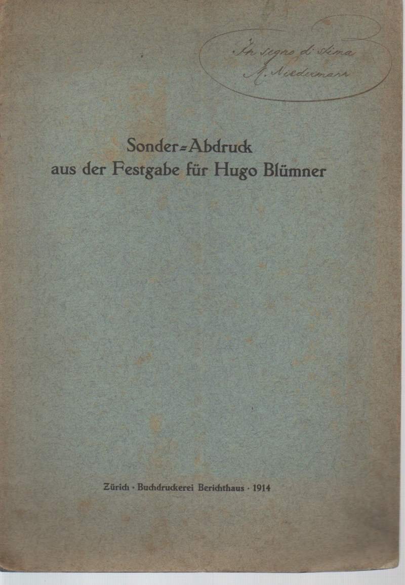 SONDER ABDRUCK AUS DER FESTGABE FUR HUGO BLUMNER