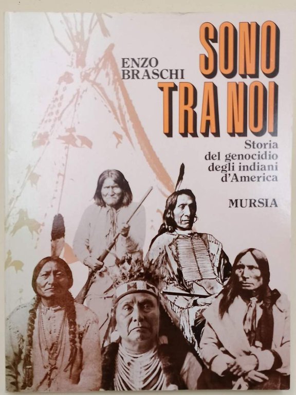 SONO TRA NOI-STORIA DEL GENOCIDIO DEGLI INDIANI D'AMERICA(1995)