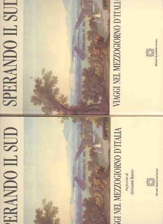 SPERANDO IL SUD-Viaggi nel mezzogiorno d'Italia-2 voll.