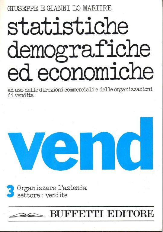 STATISTICHE DEMOGRAFICHE ED ECONOMICHE