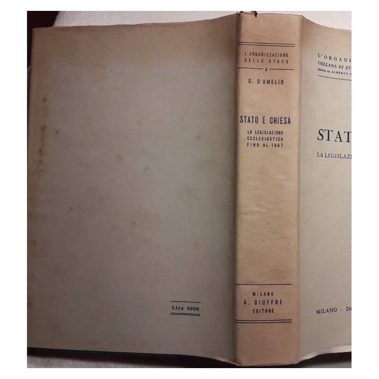 STATO E CHIESA-LA LEGISLAZIONE ECCLESIASTICA FINO AL 1867( 1961)