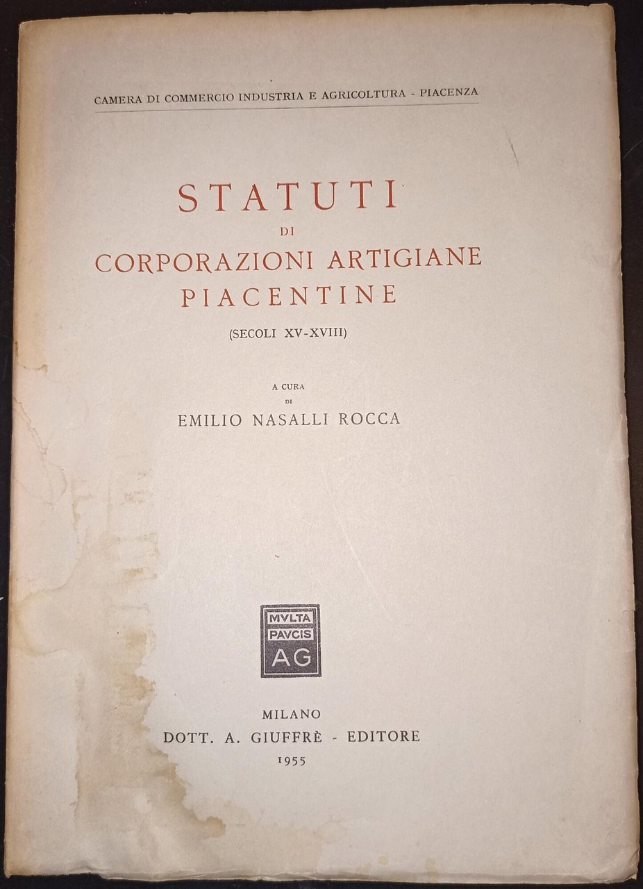 Statuti di corporazioni artigiane piacentine (secoli XV - XVIII)