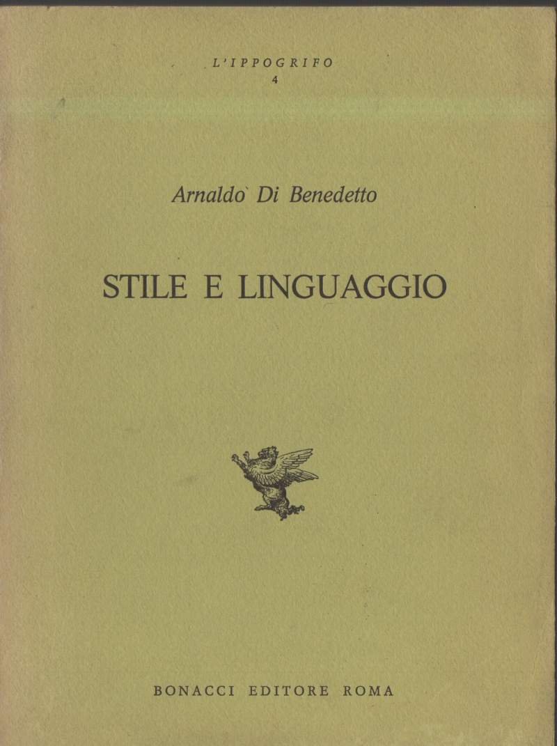 STILE E LINGUAGGIO. SAGGI DI ANALISI LETTERARIA (1974)