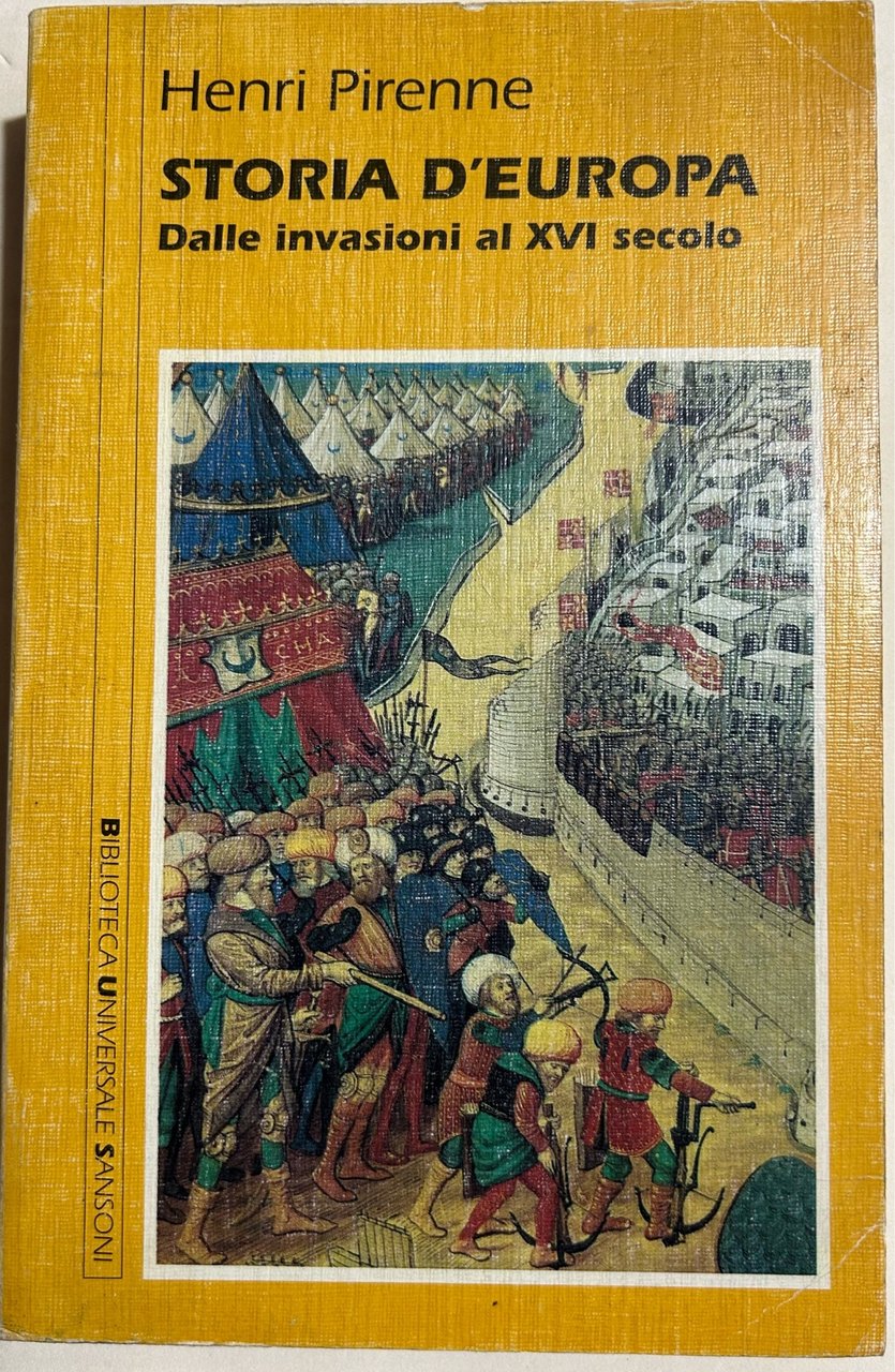 Storia d'Europa- dalle invasioni al XVI secolo