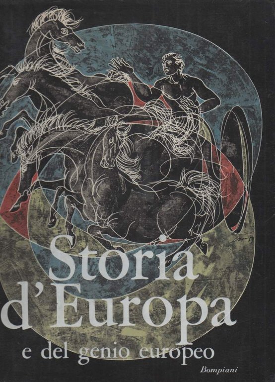 Storia d'Europa e del genio europeo