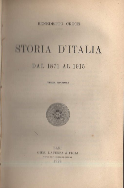 STORIA D'ITALIA DAL 1871 AL 1915 (1928)