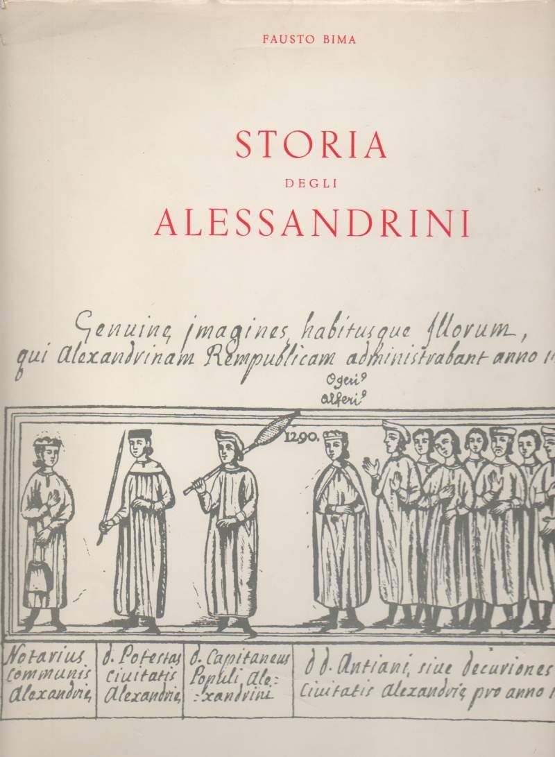 STORIA DEGLI ALESSANDRINI-RISTAMPA ANASTATICA (1983)