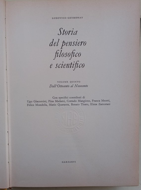 Storia del Pensiero filosofico e scientifico- vol. V-dall'ottocento al novecento