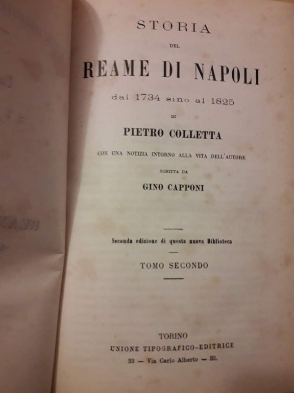 STORIA DEL REAME DI NAPOLI dal 1734 al 1825. Con …