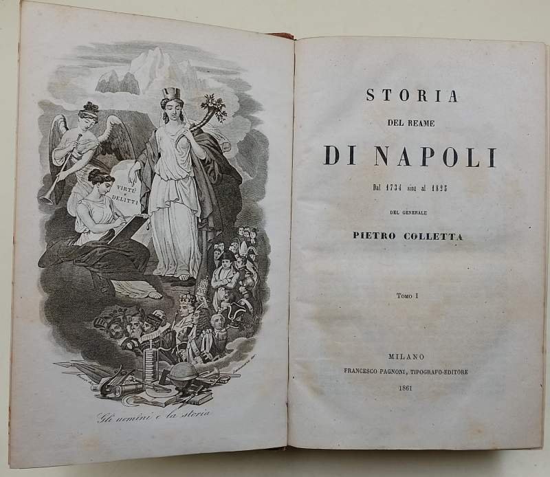STORIA DEL REAME DI NAPOLI DAL 1734 SINO AL 1825- …