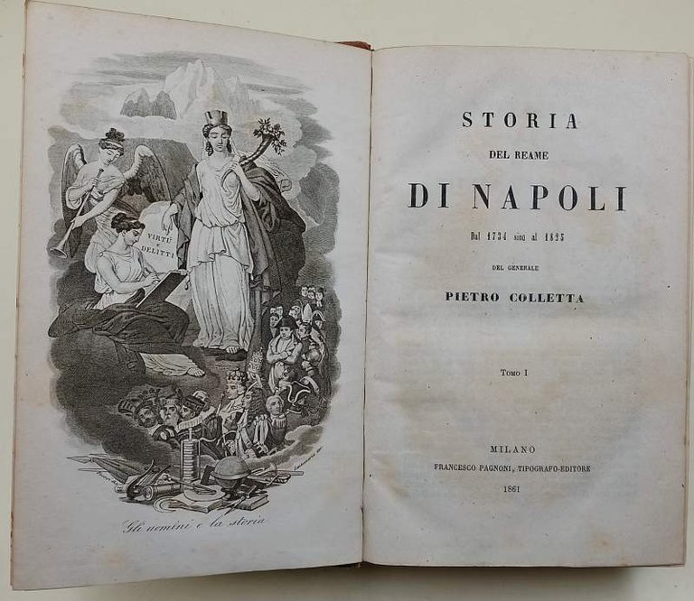 STORIA DEL REAME DI NAPOLI DAL 1734 SINO AL 1825- 2 voll. in 1(1861)