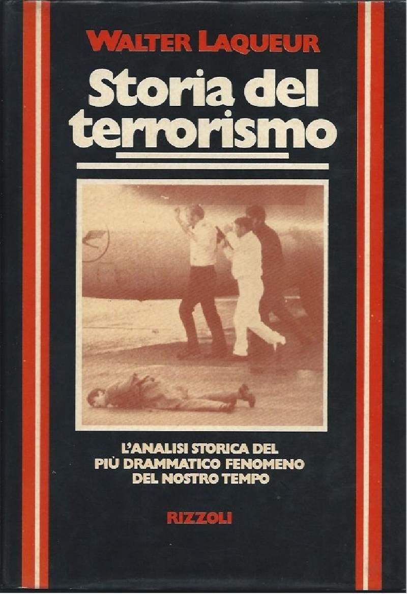 STORIA DEL TERRORISMO