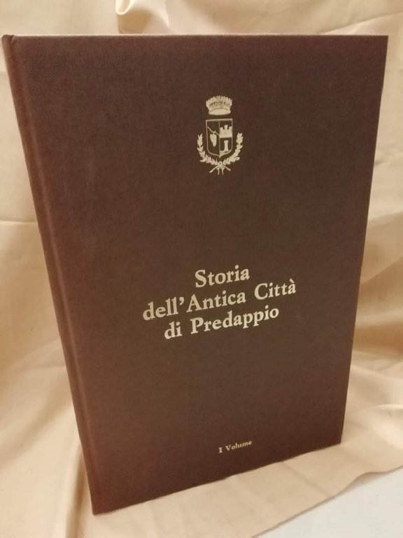 STORIA DELL' ANTICA CITTA DI PREDAPPIO I VOL.(1990)
