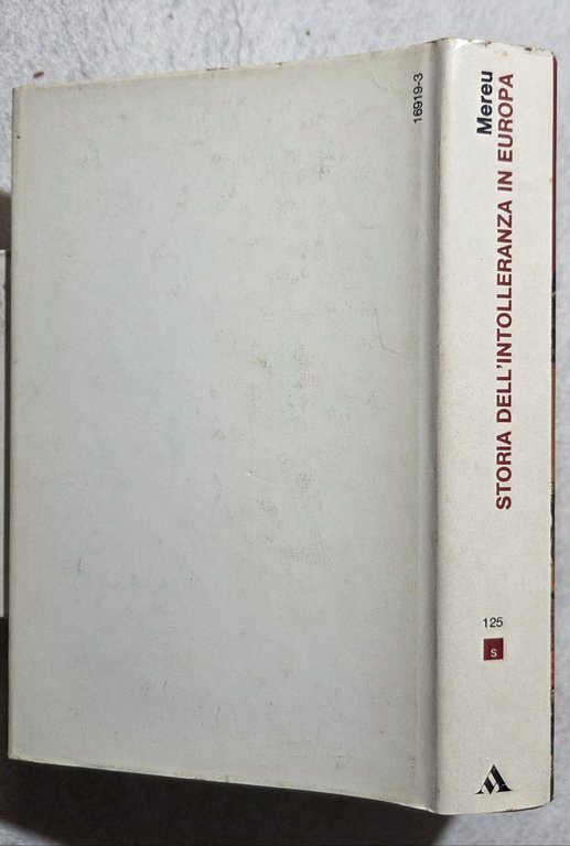 Storia dell'intolleranza in Europa - Sospettare e punire | Immagine Gallery 3