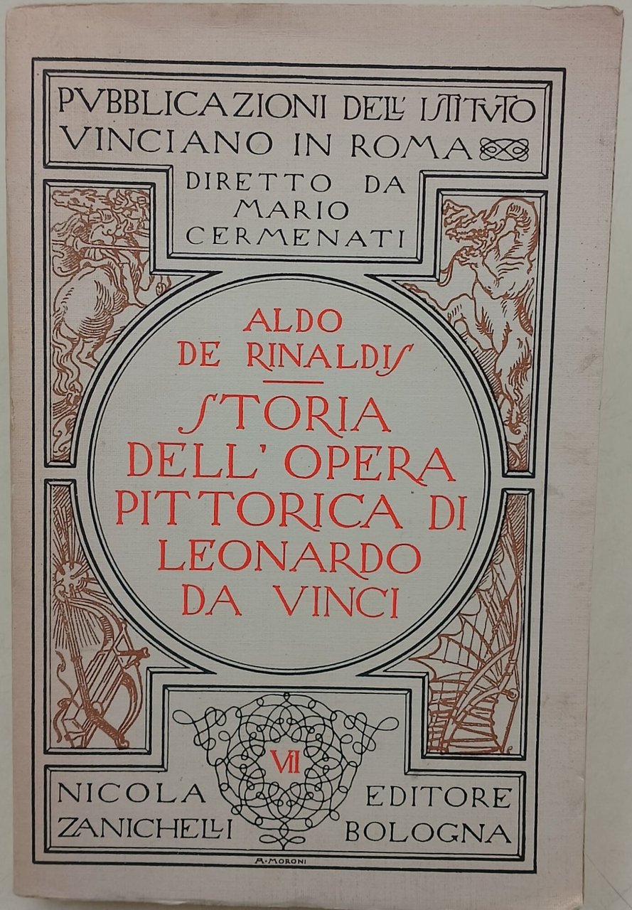 Storia dell'opera pittorica di Leonardo da Vinci ( Anastatica )
