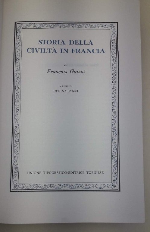 STORIA DELLA CIVILTA' IN FRANCIA( 1974)