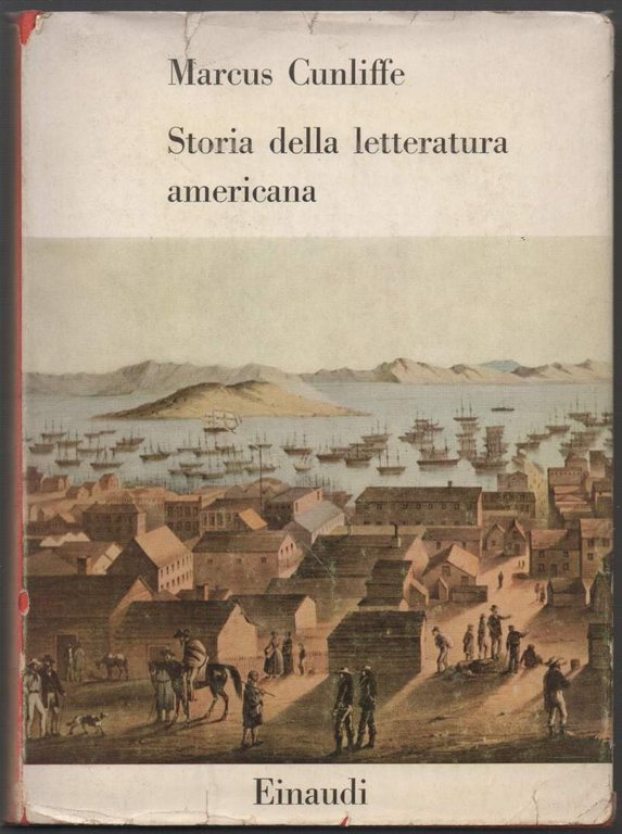 STORIA DELLA LETTERATURA AMERICANA (1958)