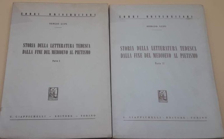 STORIA DELLA LETTERATURA TEDESCA DALLA FINE DEL MEDIOEVO AL PIETISMO- …