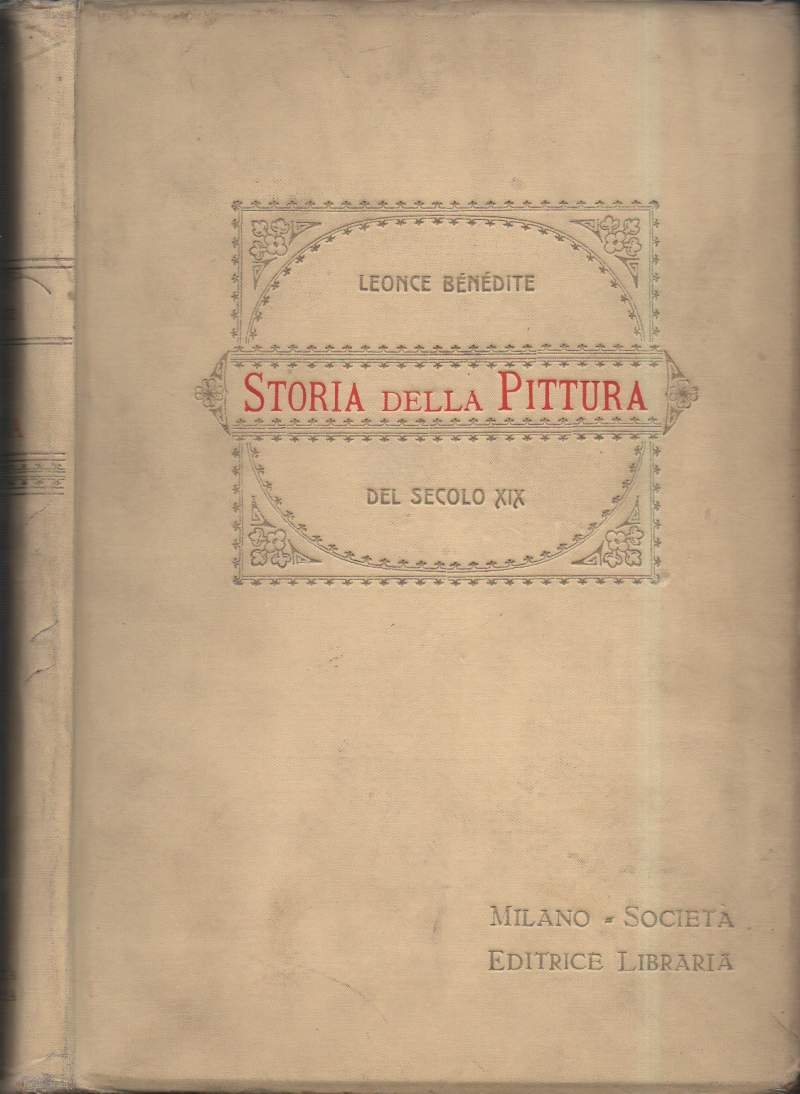 STORIA DELLA PITTURA DEL SECOLO XIX (1915)