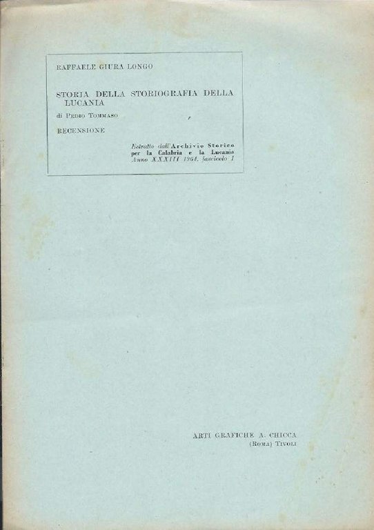 STORIA DELLA STORIOGRAFIA DELLA LUCANIA DI PEDIO TOMMASO - RECENSIONE …