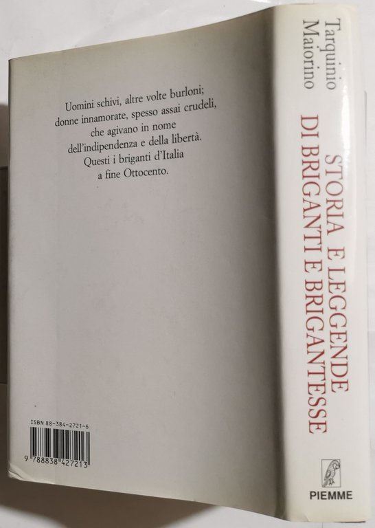 Storia e leggende di briganti e brigantesse - Sanguinari nemici …