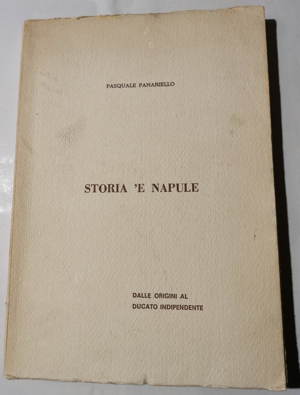 Storia 'e Napule - dalle origini al Ducato indipendente