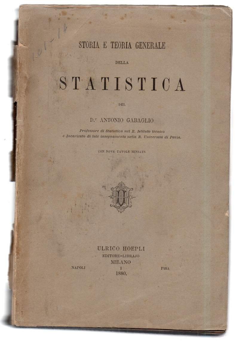 STORIA E TEORIA GENERALE DELLA STATISTICA