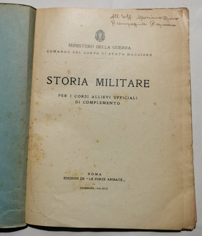 Storia militare - Per i corsi degli Allievi Ufficiali di …