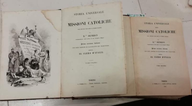 STORIA UNIVERSALE DELLE MISSIONI CATTOLICHE dal secolo XIII sino ai …