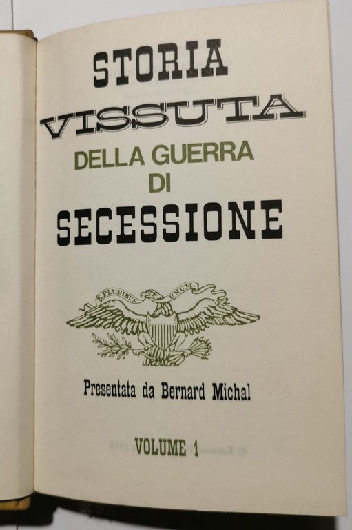 Storia vissuta della Guerra di Secessione - 2 Voll