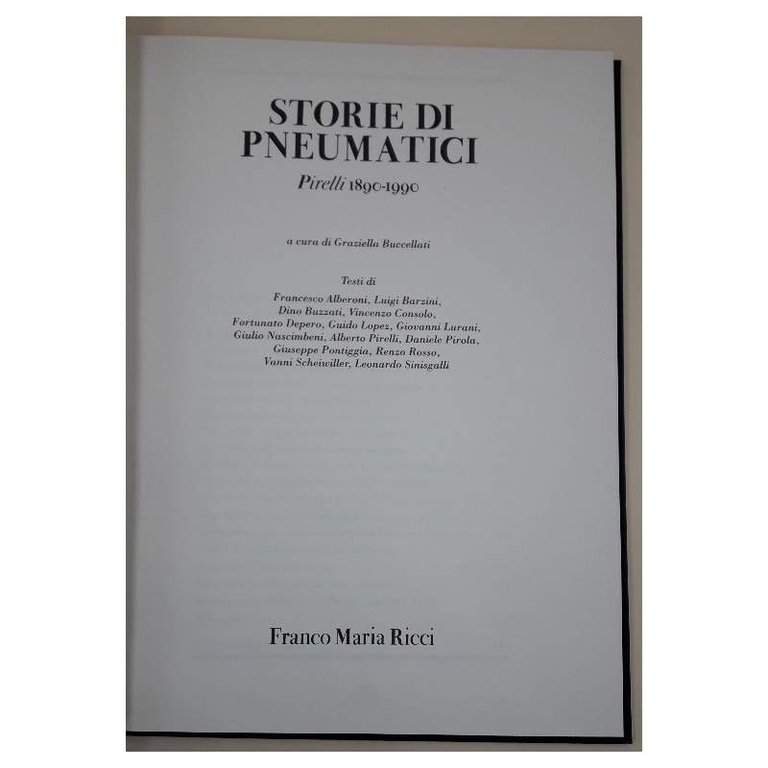 STORIE DI PNEUMATICI-PIRELLI 1890-1990(1990)